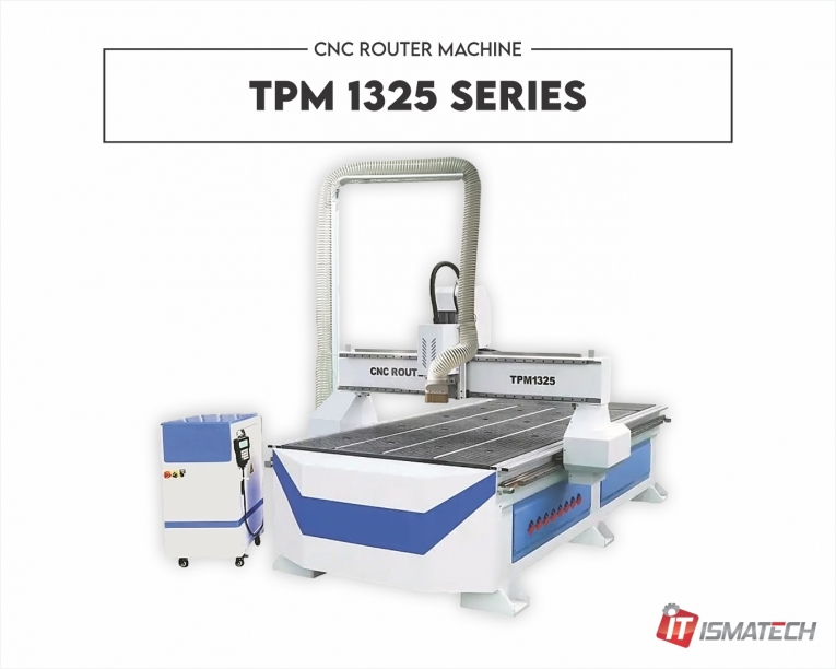 CNC Router TPM 1325 Series